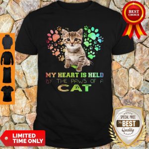 My Heart Is Held By The Paws Of A Cat Shirt