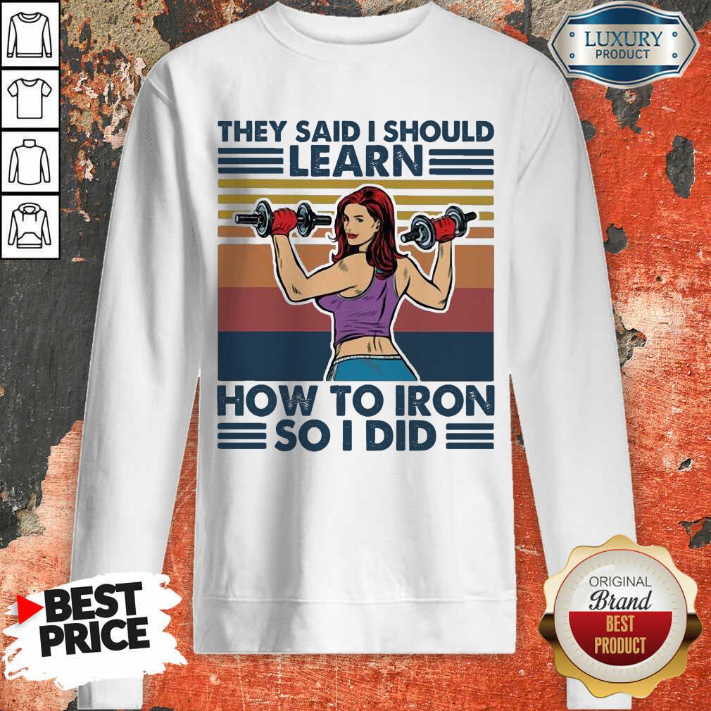 Nonplussed They Said I Should Learn How To 8 Iron So I Did Vintage Retro Shirt