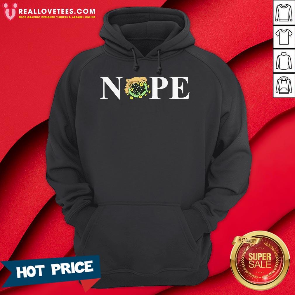 Nope Donald Trump Coronavirus For President 2020 Shirt