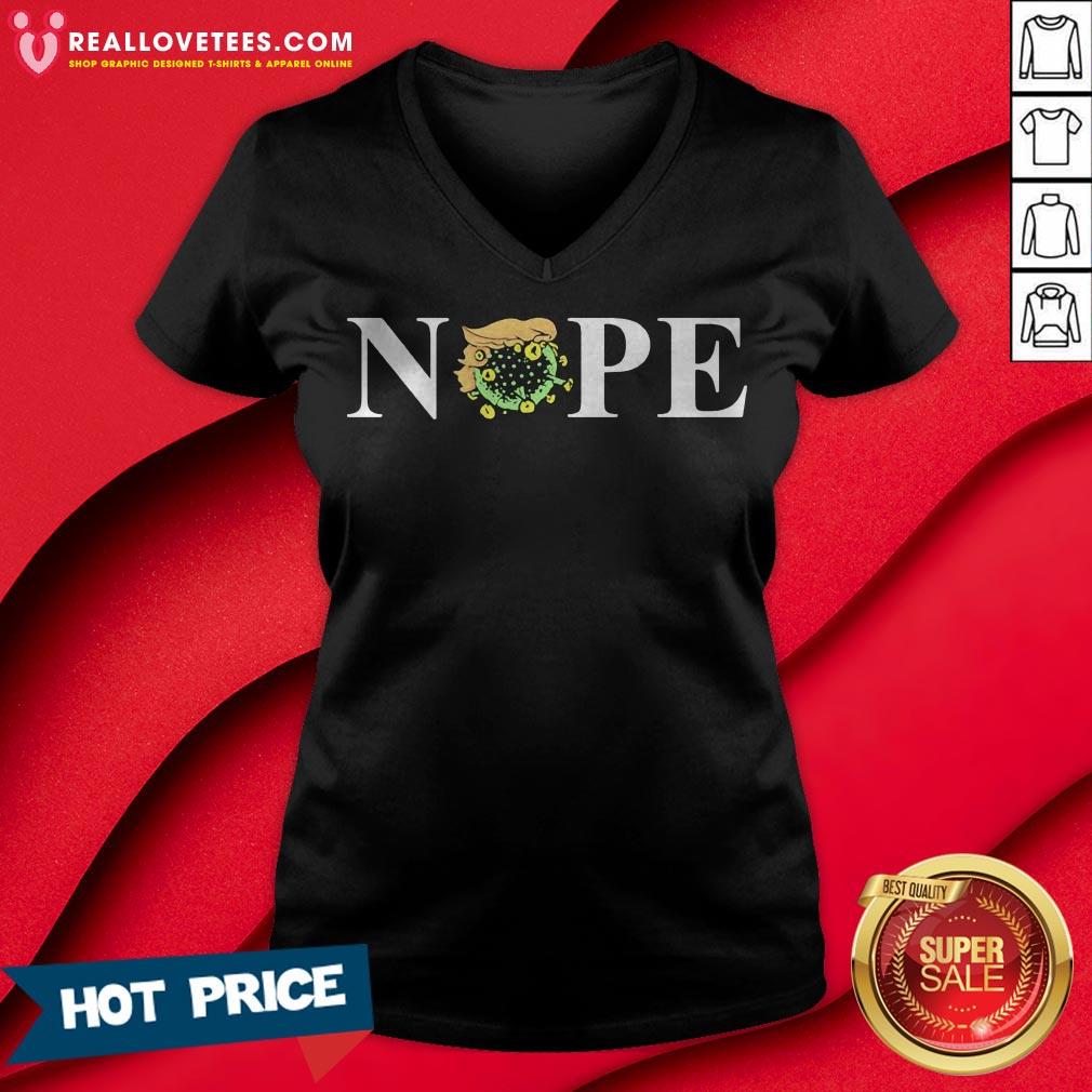 Nope Donald Trump Coronavirus For President 2020 Shirt