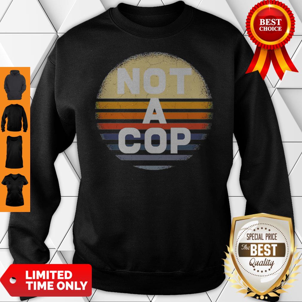 Not a cop – Funny Undercover Policeman Costume Shirt