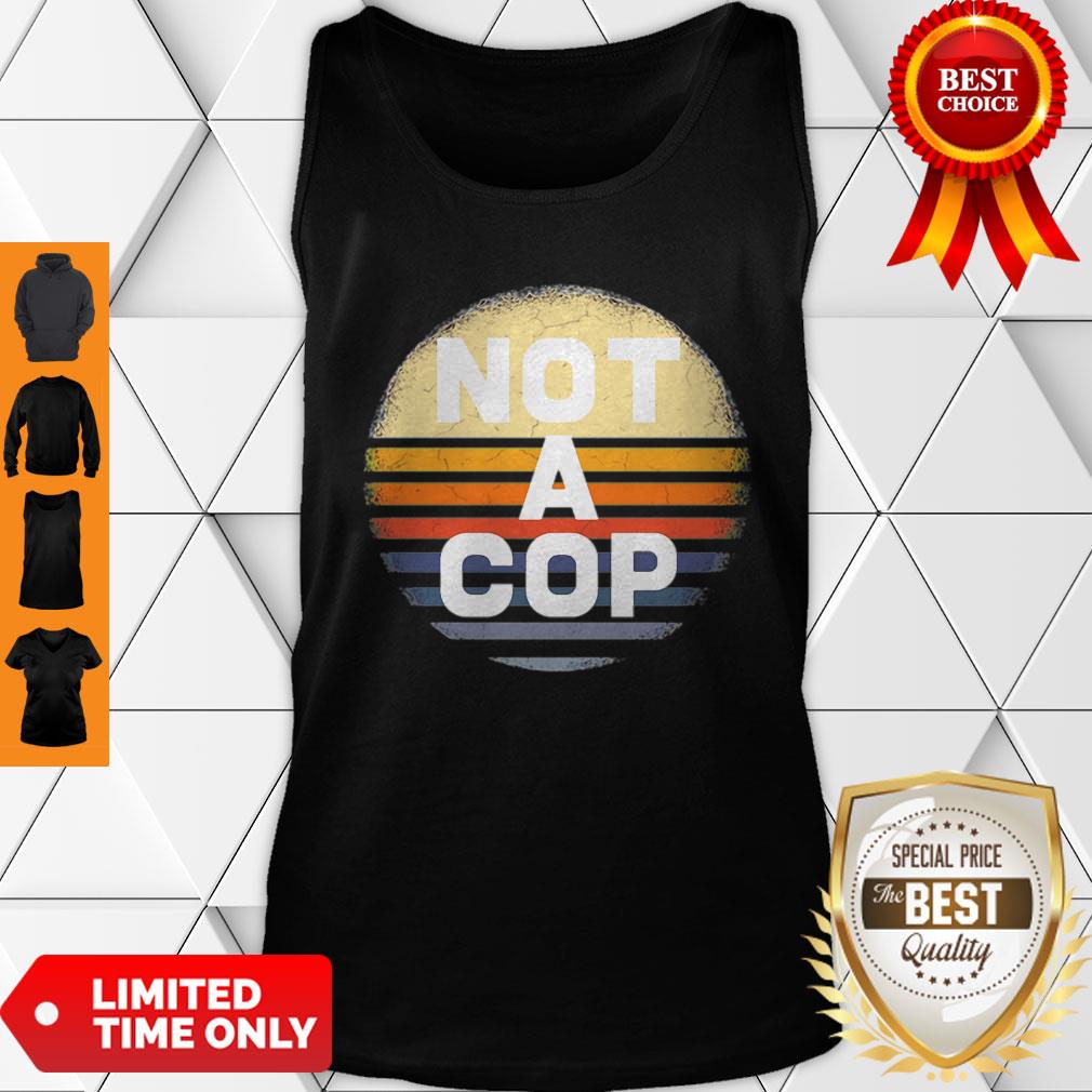 Not a cop – Funny Undercover Policeman Costume Shirt