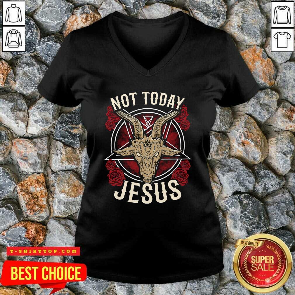 Not Today Jesus Gift For A Satanic Atheist Shirt