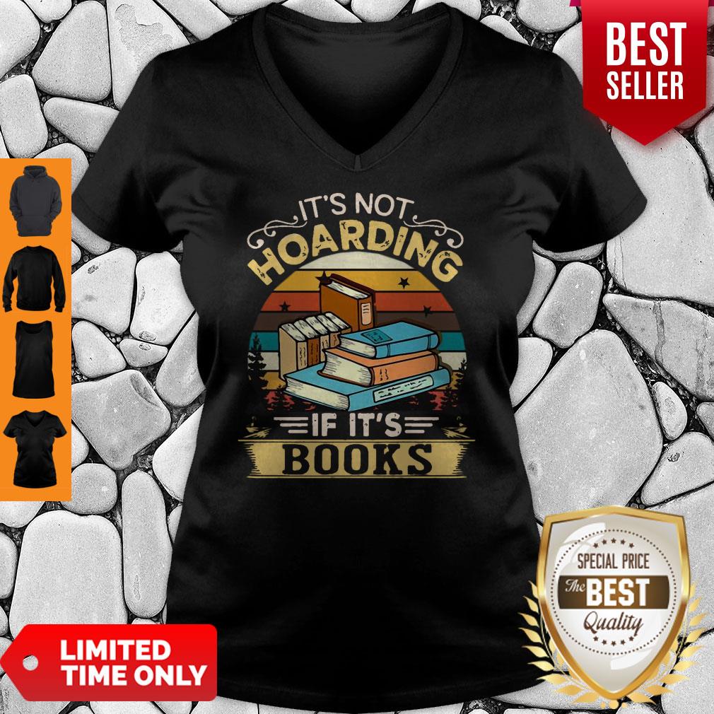 Premium It’s Not Hoarding If It’s Books Shirt