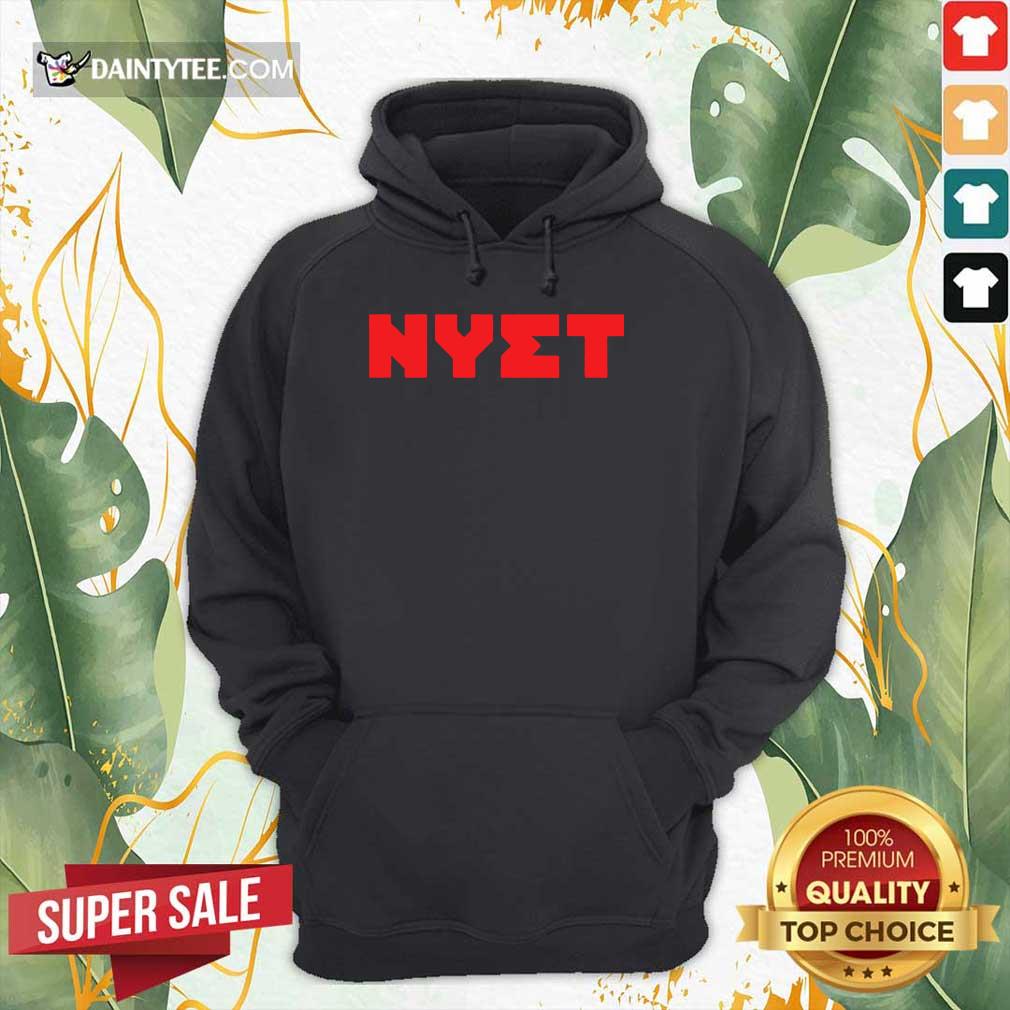 Nyet Red Text Gift Shirt