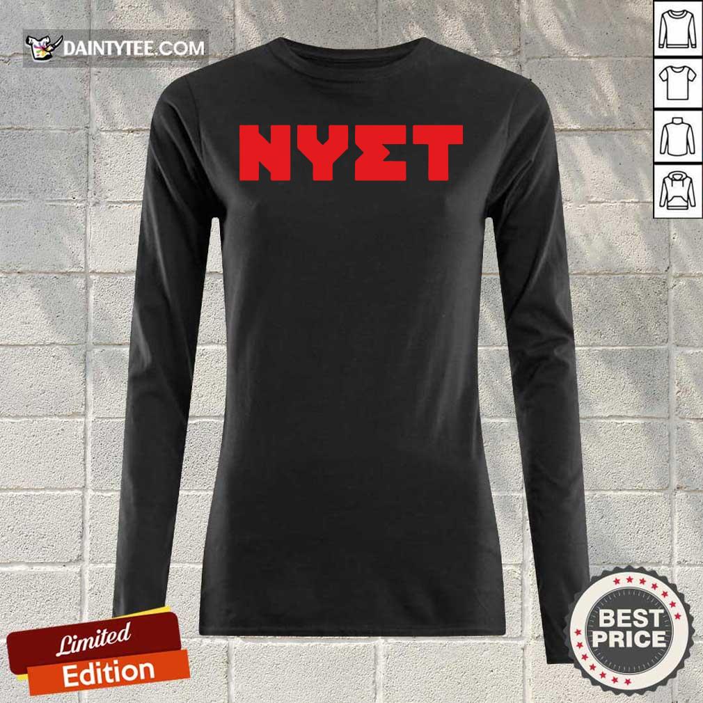 Nyet Red Text Gift Shirt