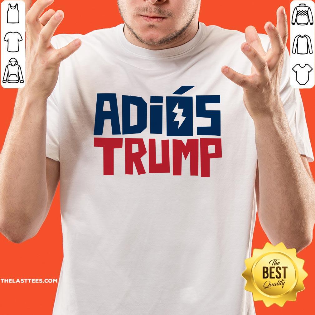 Official Adios Trump Shirt
