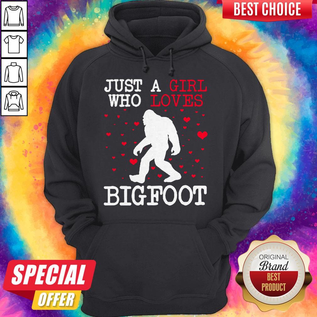 Official Bigfoot Just A Girl Who Loves Bigfoot Shirt