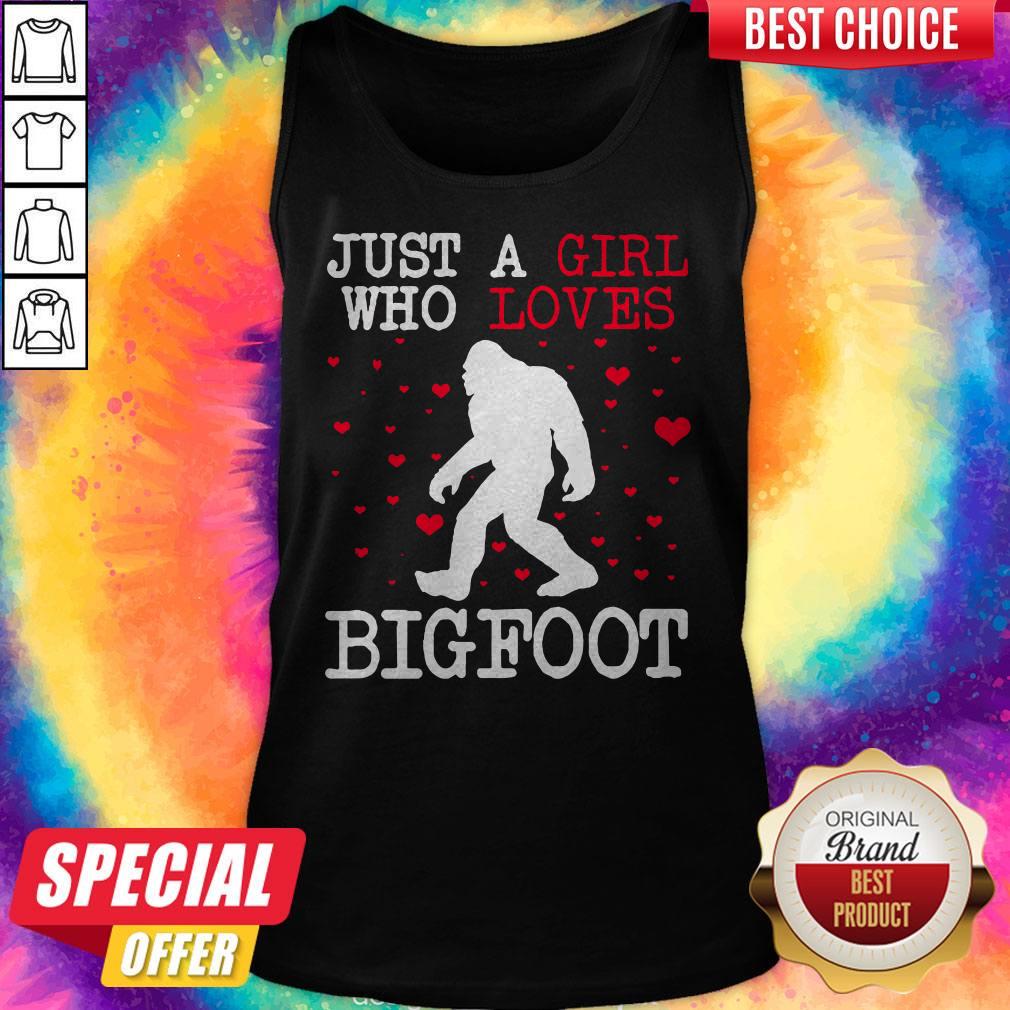 Official Bigfoot Just A Girl Who Loves Bigfoot Shirt