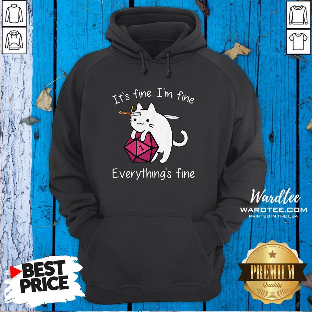 Official Cat It’s Fine I’m Fine Everything’s Fine Shirt