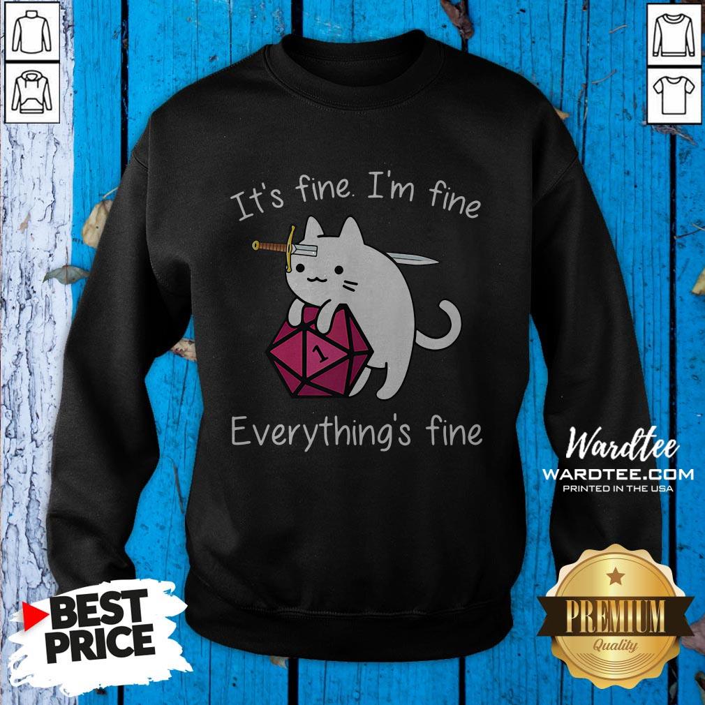 Official Cat It’s Fine I’m Fine Everything’s Fine Shirt