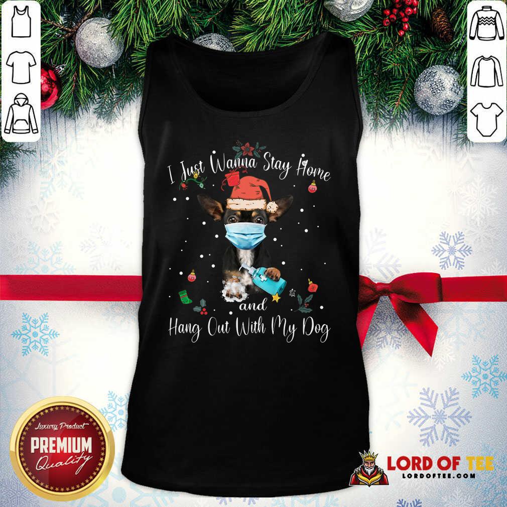 official-chihuahua-face-mask-i-just-wanna-stay-home-and-hang-out-with-my-dog-merry-christmas-tank-top.jpg