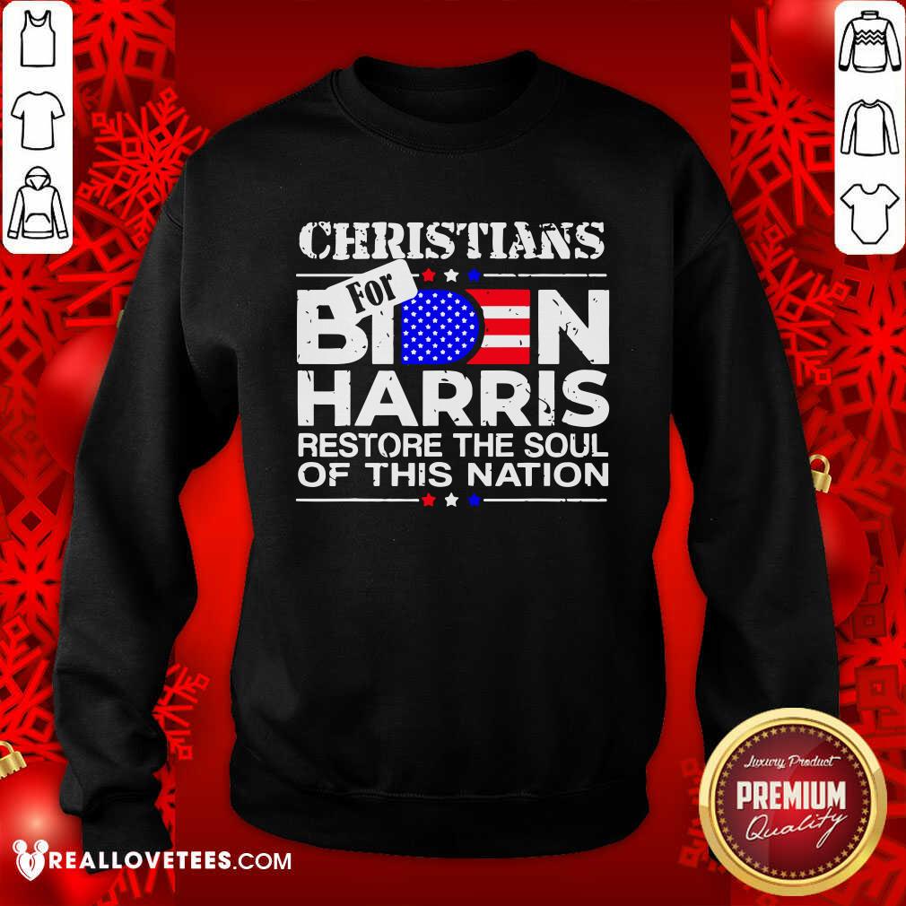 Official Christians Biden Harris Restore The Soul Of This Nation Shirt
