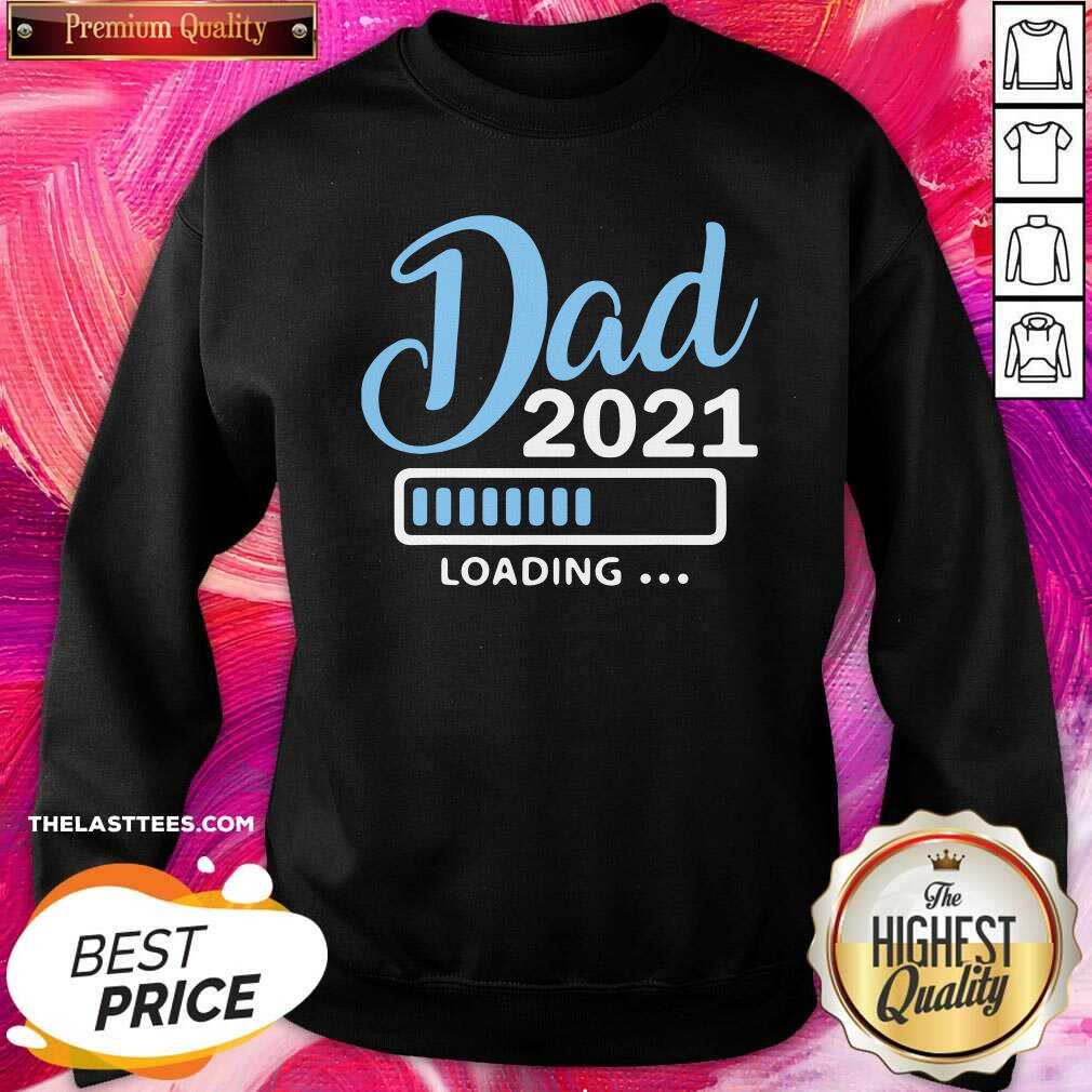 Official Dad Est 2021 Loading Shirt