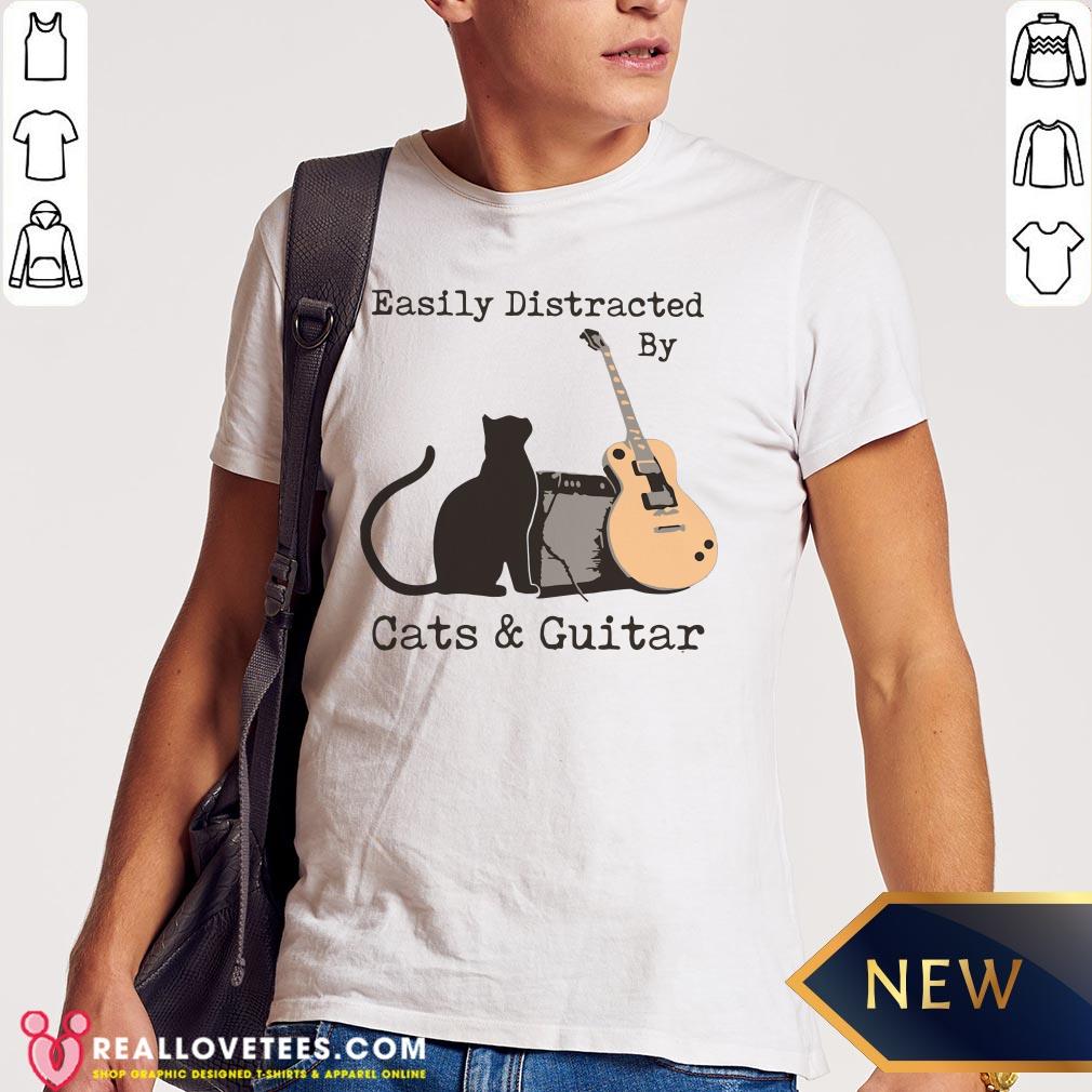 Official Easily Distracted By Cats And Guitar Shirt