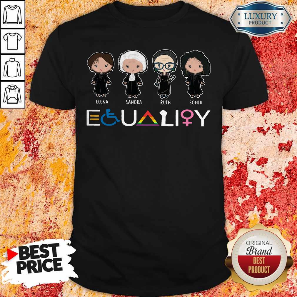 Official Elena Sandra Ruth Sonia LGBT Equality Shirt