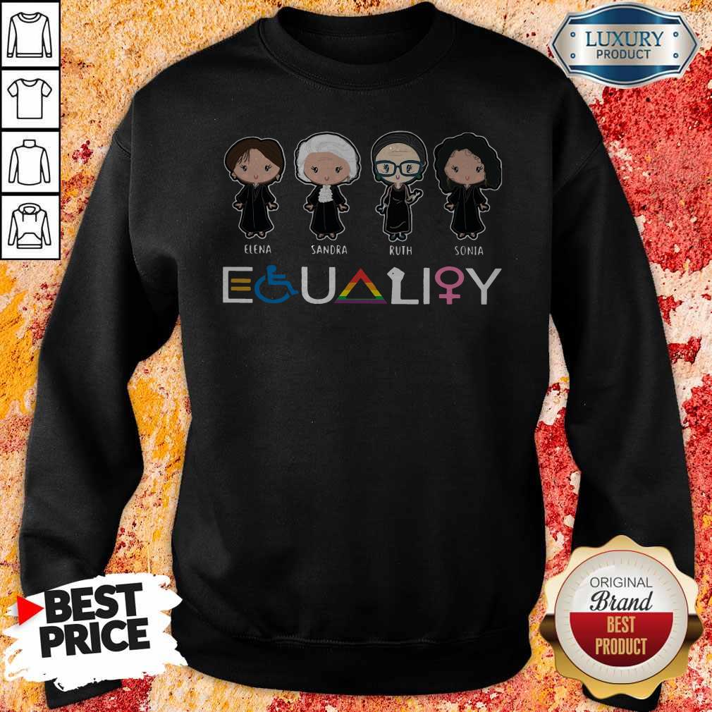Official Elena Sandra Ruth Sonia LGBT Equality Shirt