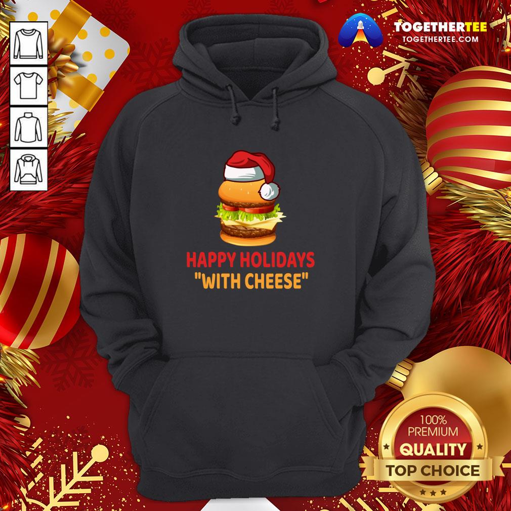 Official Happy Holidays With Cheese T-shirt
