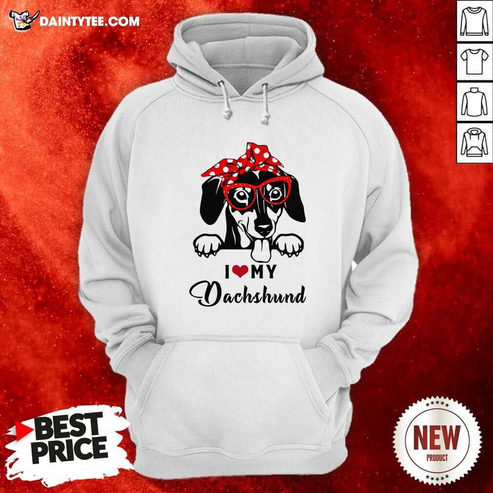 Official I Love My Dog Dachshund Shirt