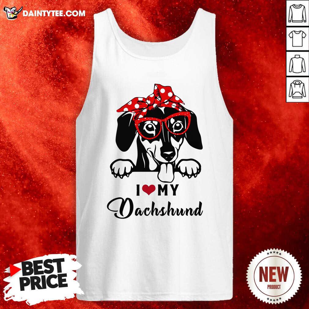Official I Love My Dog Dachshund Shirt