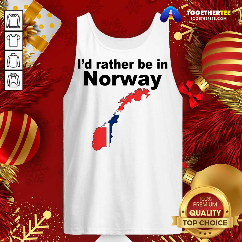 Official I’d Rather Be In Norway Shirt