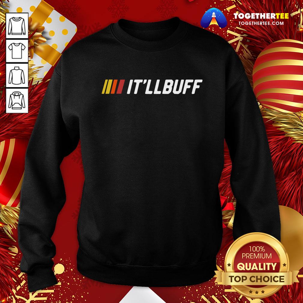 Official It’ll Buff 2020 Shirt