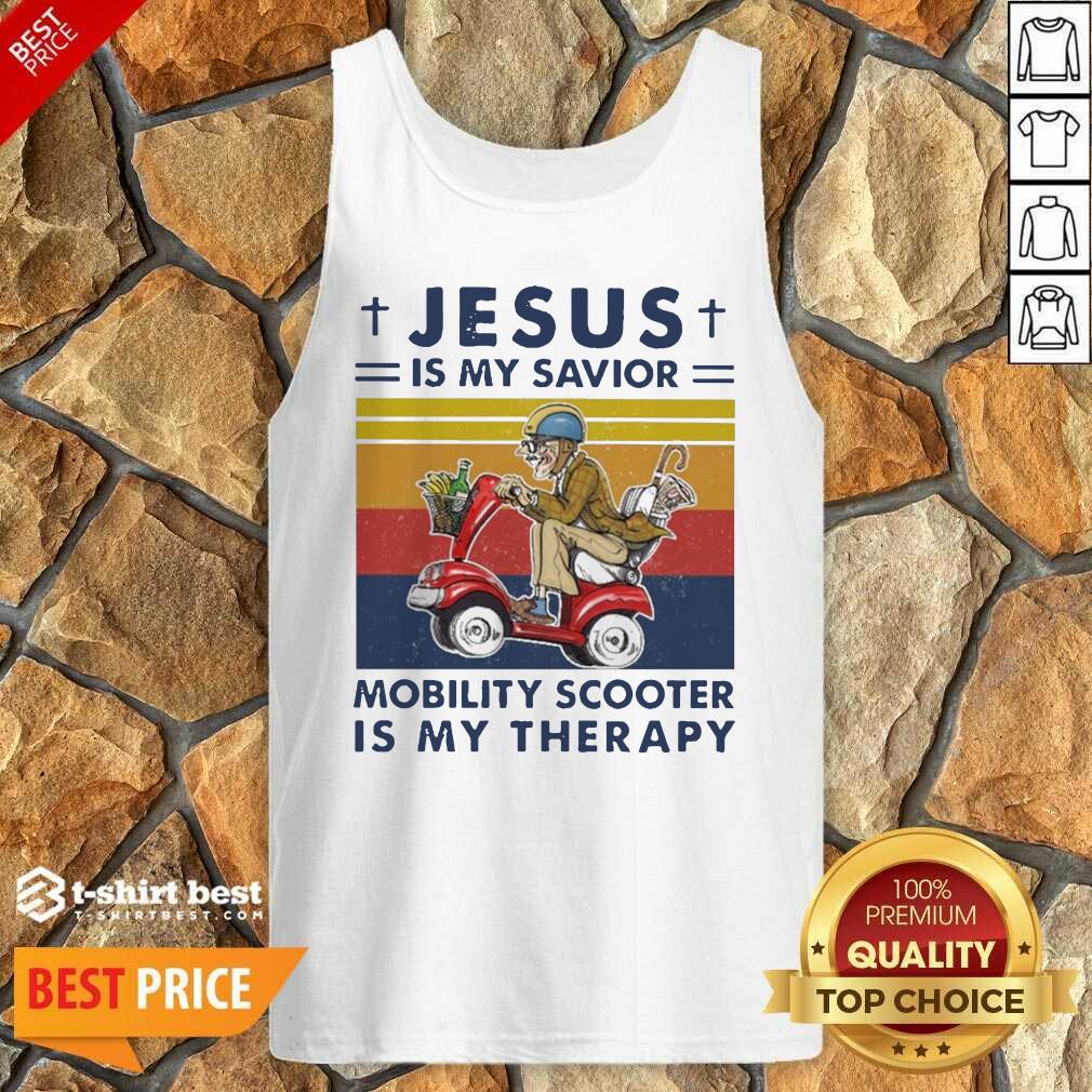 Official Jesus Is My Savior Mobility Scooter Is My Therapy Vintage Shirt