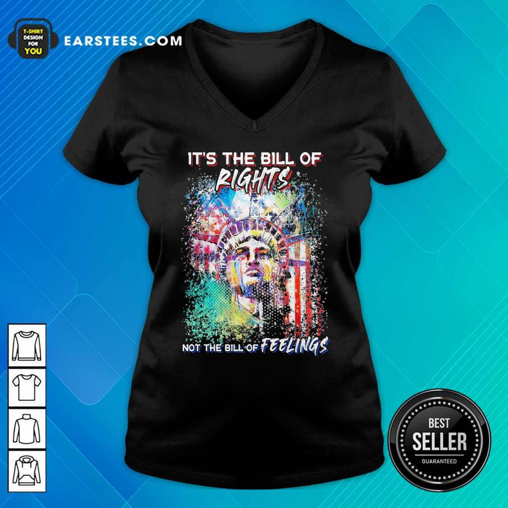 Official Liberties It’s The Bill Of Rights Not The Bill Of Feelings Shirt