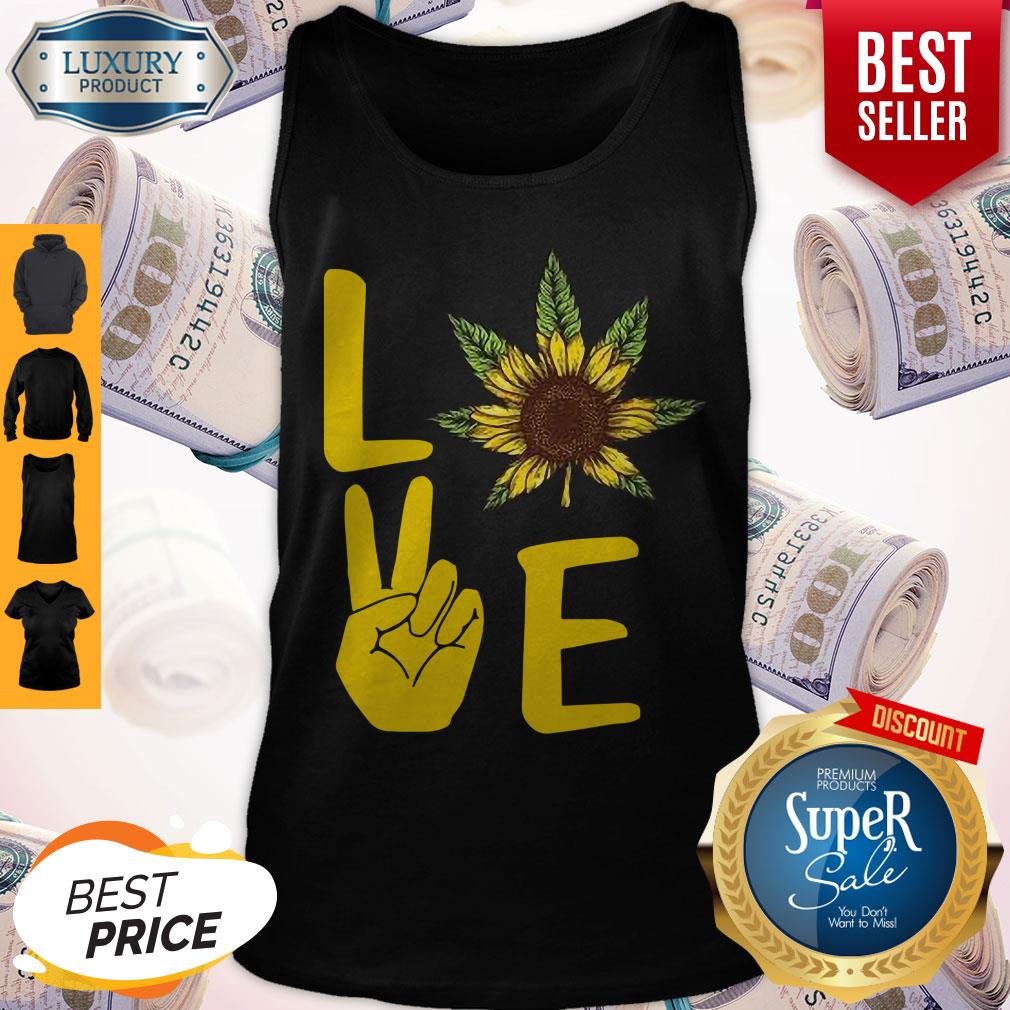 Official Love Hands Sunflower Weed Shirt