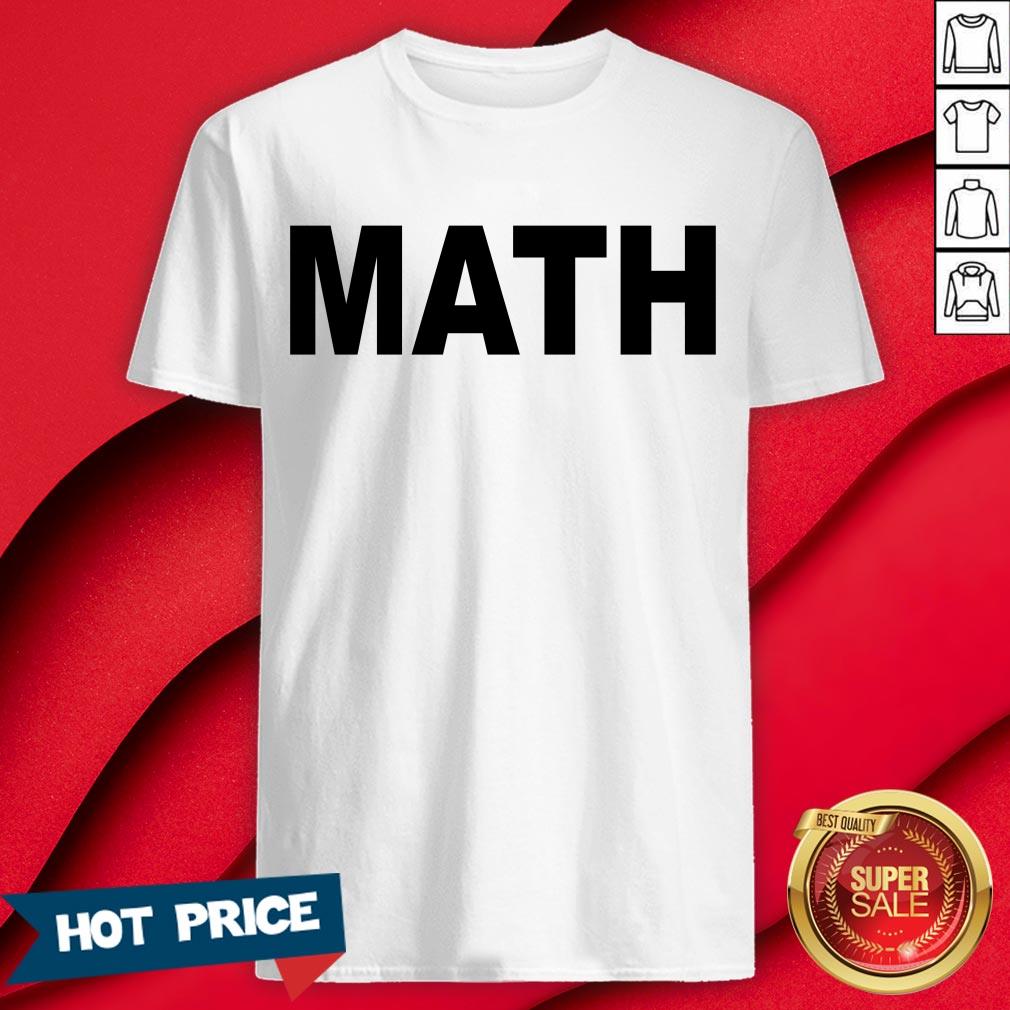 Official Math Teacher Shirt