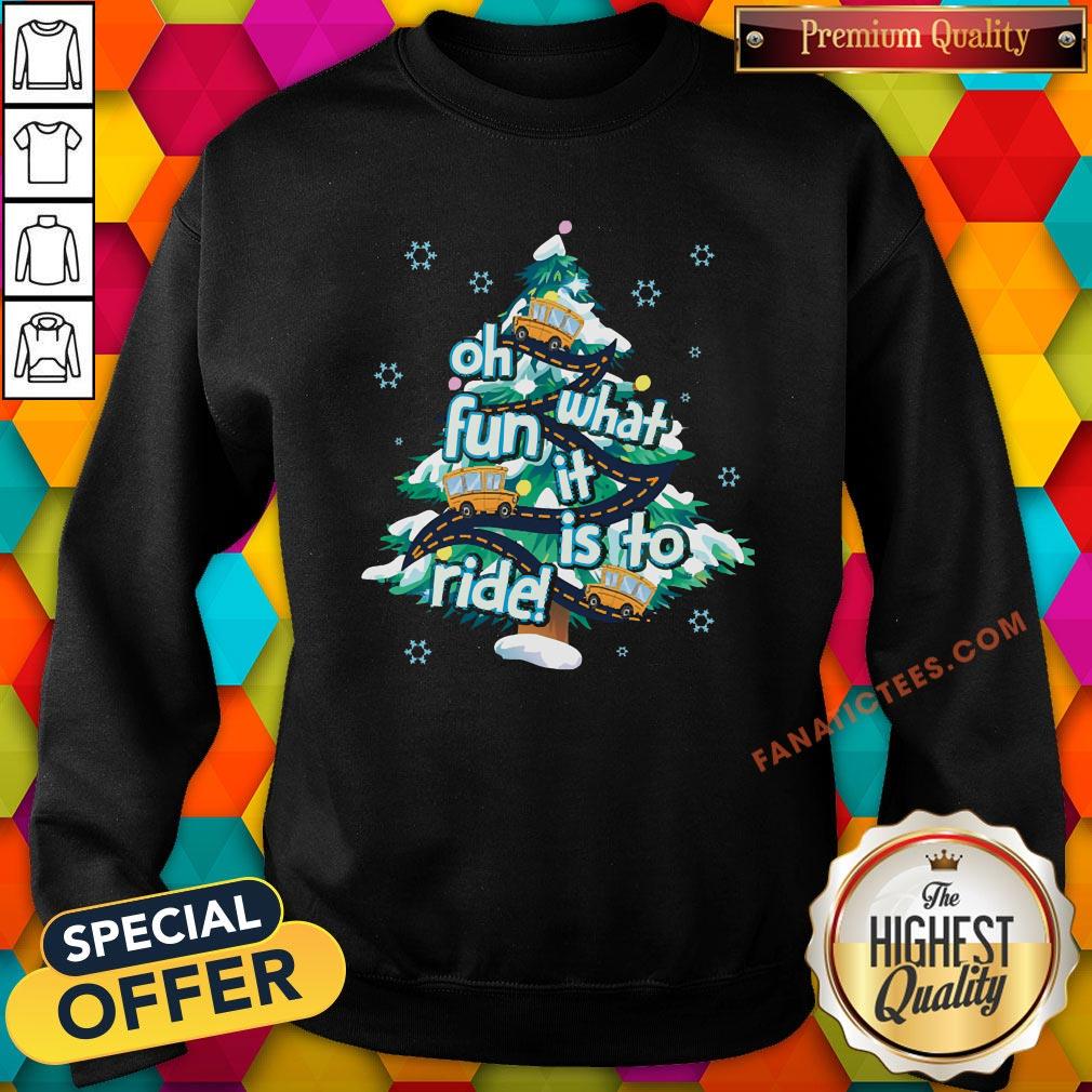 official-oh-what-fun-it-is-to-ride-tree-christmas-sweatshirt.jpg