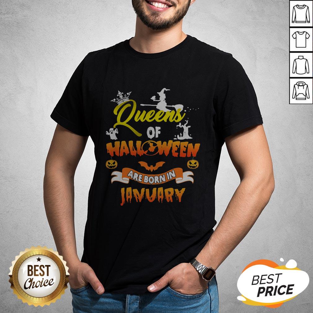 Official Queen Of Halloween Are Born In January Shirt