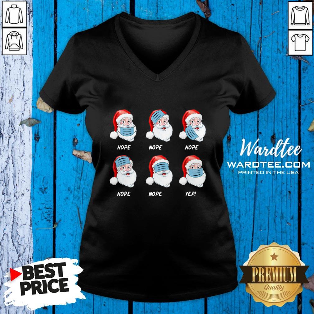 Official Santa Claus Wearing Mask Wrong Nope Christmas Shirt