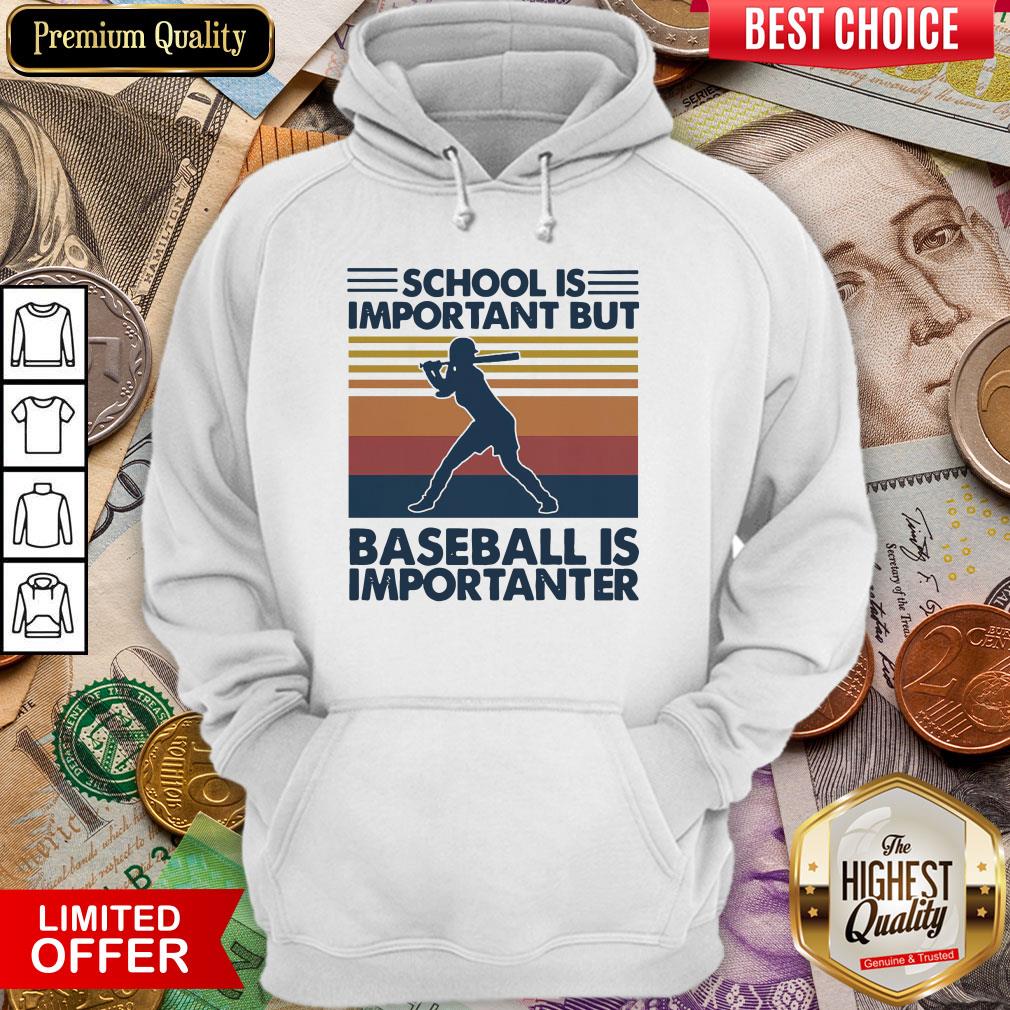 Official School Is Important But Baseball Is Importanter Vintage Shirt