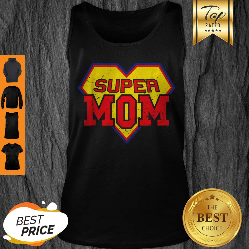 Official Super Mom Funny Superhero Mother’s Day Gift Shirt
