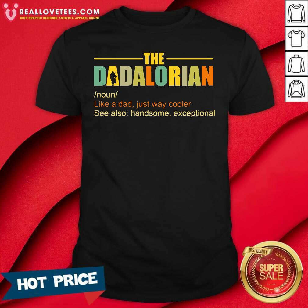 Official The Dadalorian Shirt