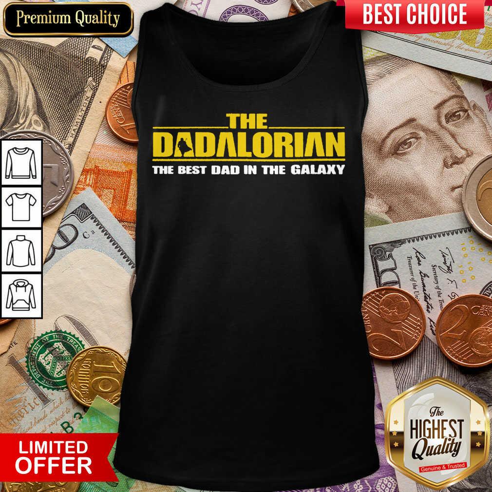 Official The Dadalorian The Best Dad In The Galaxy 33 Shirt