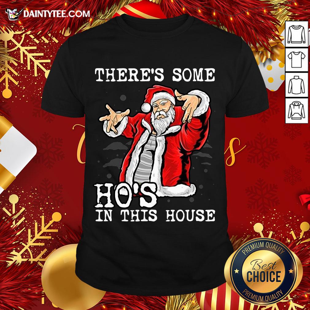 Official There’s Some Ho’s In This House Ugly Christmas Shirt