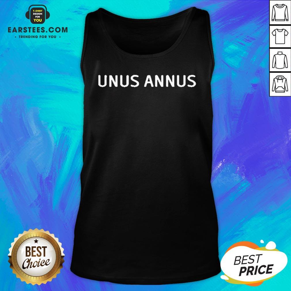Official Unus Annus The End Shirt
