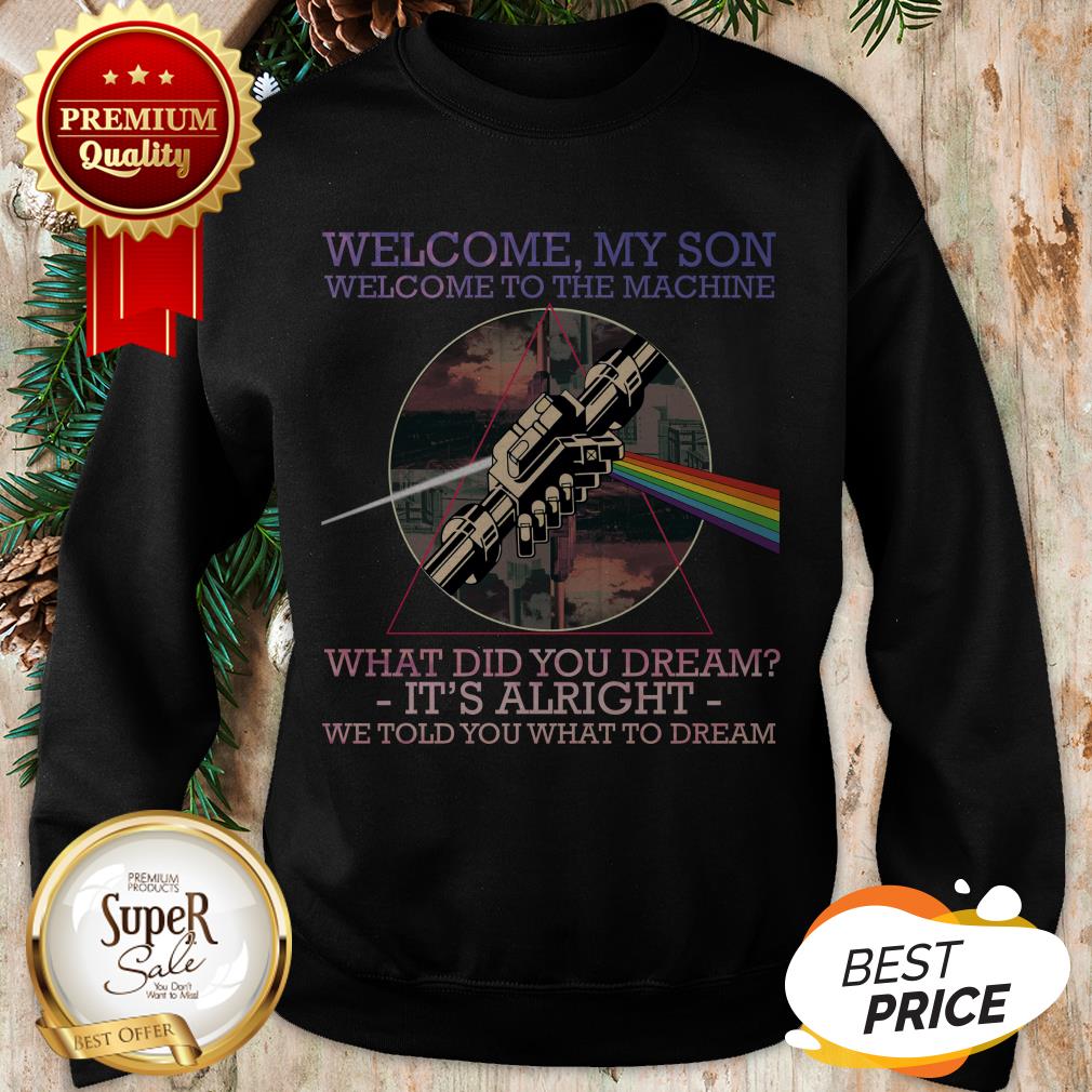 Official Welcome To The Machine Lyrics Pink Floyd Shirt