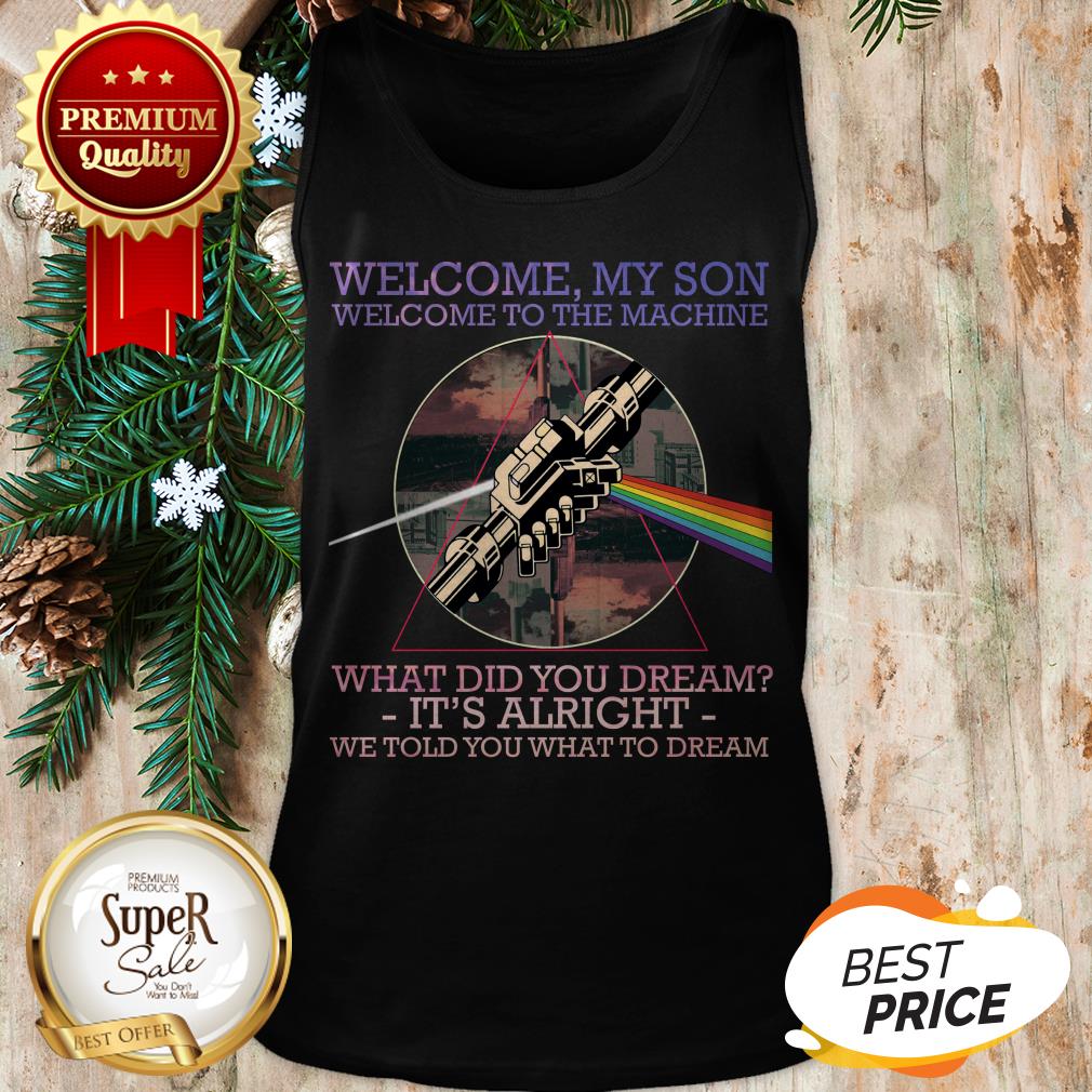 Official Welcome To The Machine Lyrics Pink Floyd Shirt