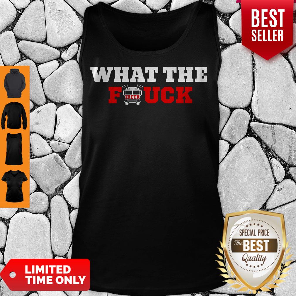 Official What The Fuck Firetruck Shirt