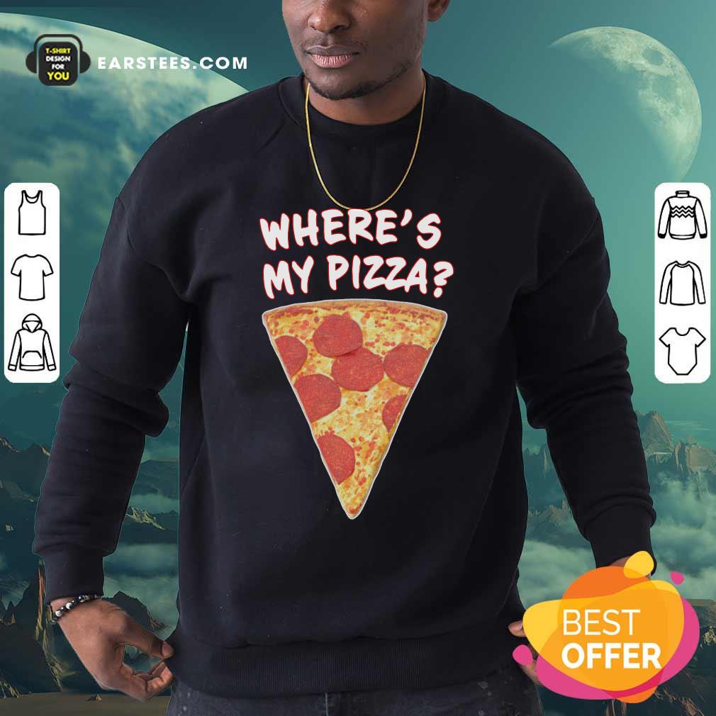 Official Wheres My Pizza Shirt