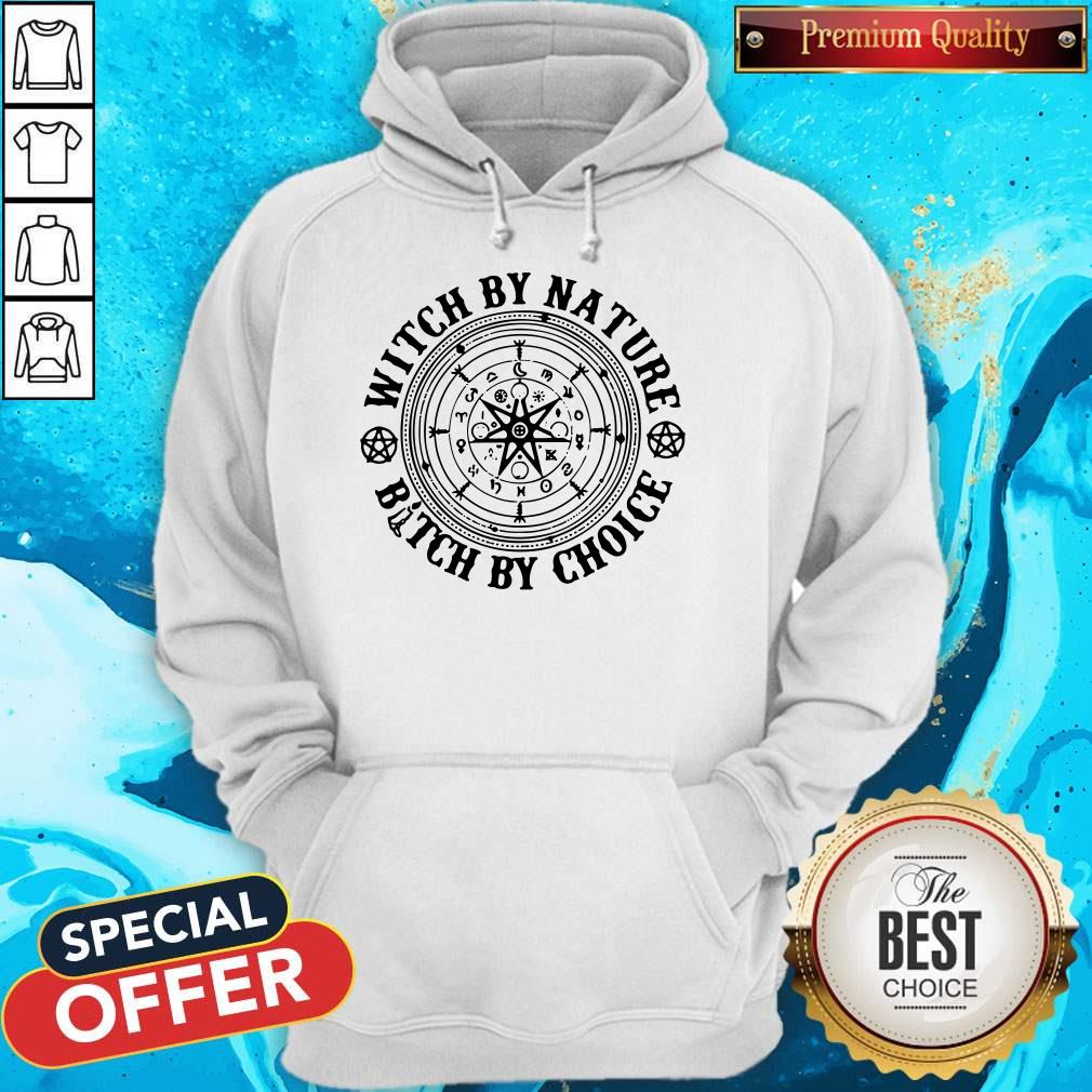 Official Witch By Nature Bitch By Choice Shirt