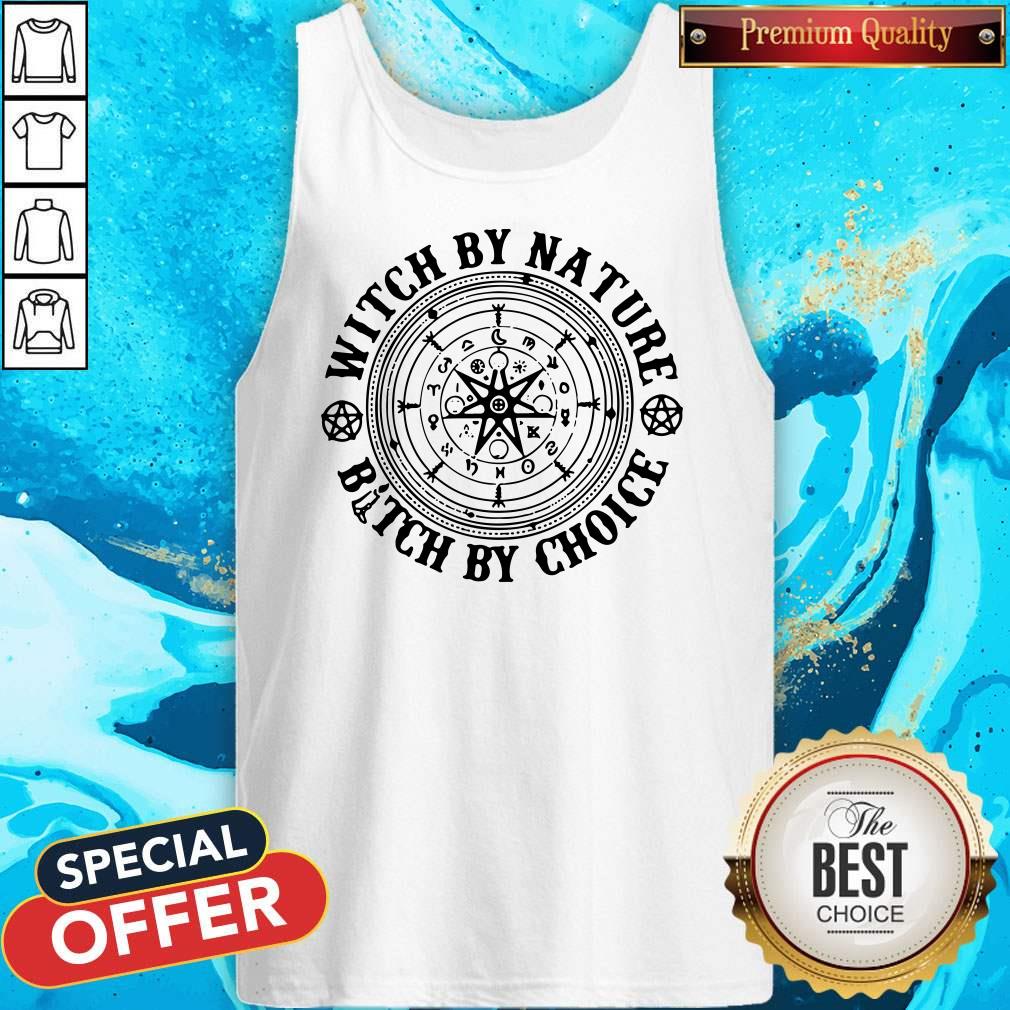 Official Witch By Nature Bitch By Choice Shirt