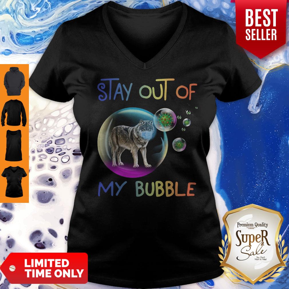 Official Wolves Stay Out Of My Bubble Shirt