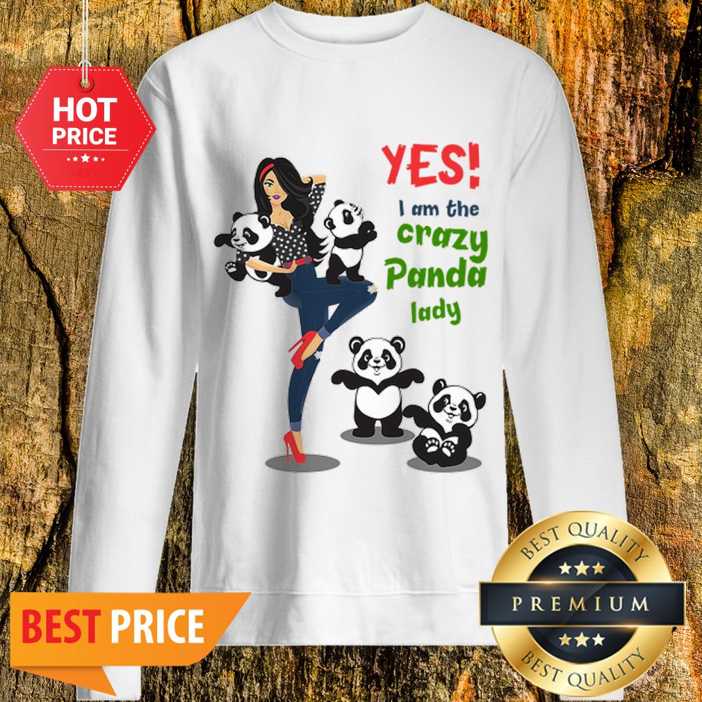 Official Yes I Am The Crazy Panda Lady Shirt