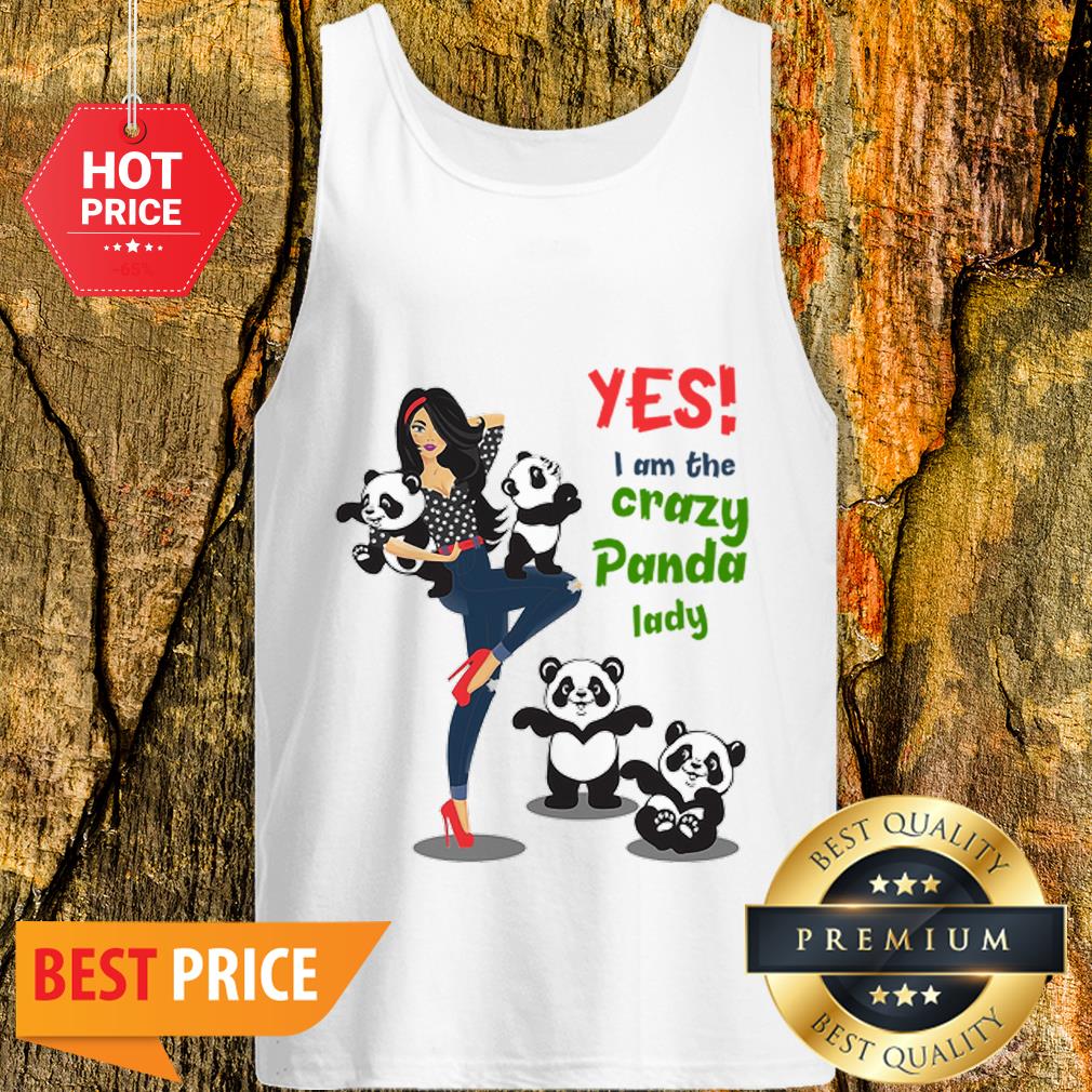 Official Yes I Am The Crazy Panda Lady Shirt