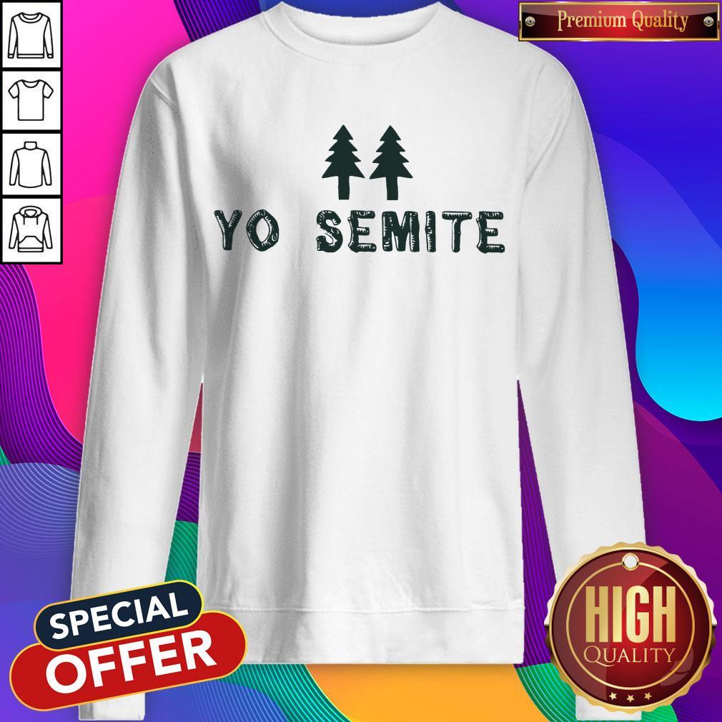 Official Yo Semite Shirt