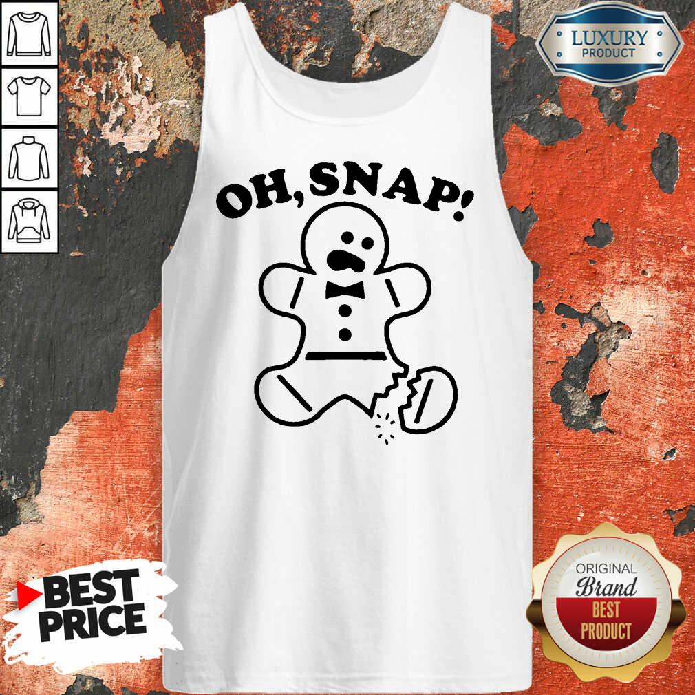 Oh Snap Mean Shirt